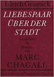 Ulrich Grasnick-Liebespaar über der Stadt